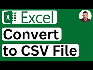 How to Convert Excel to CSV File - Easy to Follow