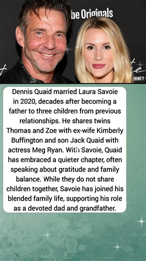 Dennis Quaid's Blended Family Chapter