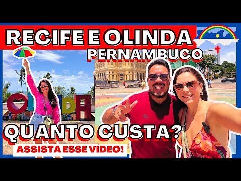RECIFE E OLINDA ROTEIRO COMPLETO 2024 -Melhores dicas, preços, o que fazer e onde comer!!
