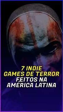 7 indie horror games made in Latin America