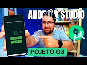 Android Studio | Como Criar Aplicativos com Programação - Projeto 3