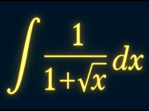 Integration of 1 / (1 + √x) Using Substitution