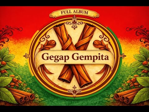 🌿 Gegap Gempita — Full Album | Mento Reggae Nusantara 🌿