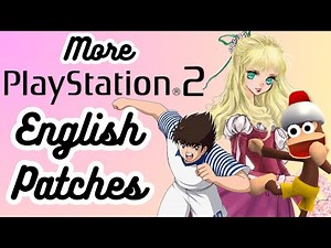 MORE PlayStation 2 English Fan Translations You Can Play RIGHT NOW!!