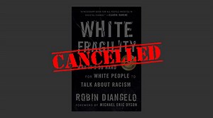 The Problem with White Fragility