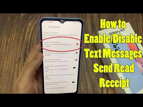 Samsung Galaxy A13: How to Enable/Disable Text Messages Send Read Receipt