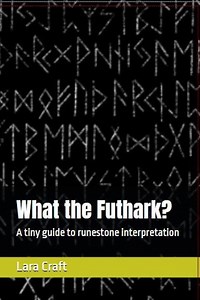 What the Futhark? A Tiny Guide to Rune Interpretation by Lara Craft of Hedgewitch & Wolf - Etsy Canada