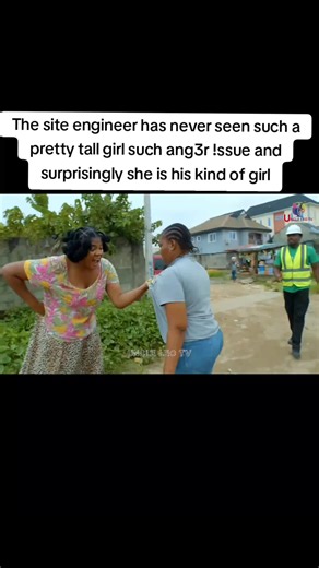 The site engineer has never seen such a pretty tall girl such ang3r !ssue and surprisingly she is his kind of girl #fyp #millysing #millycommittee #millymovies #nollywood