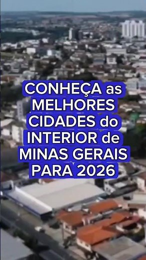 SEE THE BEST CITIES IN THE INTERIOR OF MINAS GERAIS