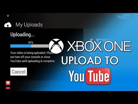 Xbox One - How To Upload Xbox One Videos Directly to YouTube