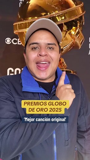Premios Globo de Oro 2025: Mejor Canción Original