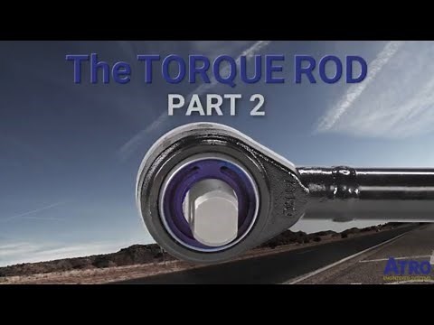 ATRO | The Torque Rod Part 2