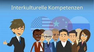 Interkulturelle Kompetenz • Definition und Beispiele