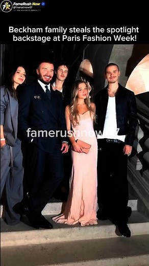 Beckham Family Backstage at Paris Fashion Week ✨