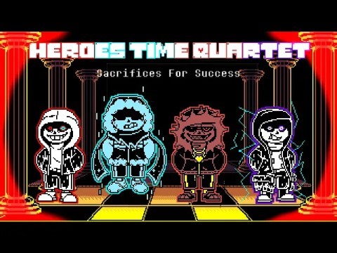 [Heroes Time Quartet - Sacrifices For Success] Animation
