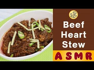 Masala Beef Heart | Beef Heart Stew Recipe | Baba Food ASMR