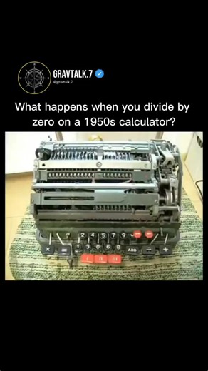 GRAVTALK on Instagram: "Before modern error messages existed, many 1950s mechanical calculators had no built-in protection against impossible operations. If a user attempted to divide by zero, the machine wouldn’t flash a warning—it would keep working mechanically, its internal gears rotating without reaching a conclusion. Since division by zero has no defined result, the device had no logical endpoint, and the mechanism could continue cycling until someone manually stopped it. Among some techni