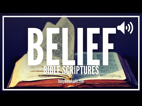 Bible Verses About Belief | The Best Encouraging Scriptures About Believing God (Bible Reading)