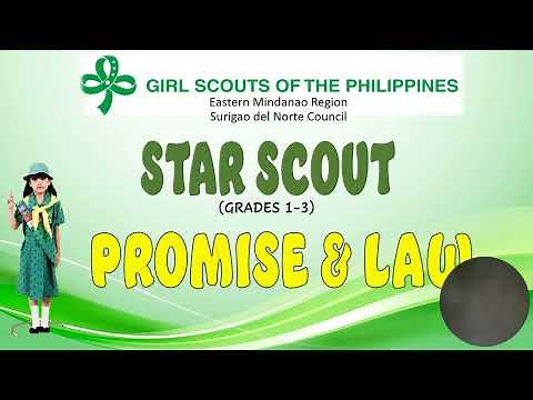 GSP (Girl Scouts of the Philippines) STAR SCOUT PROMISE AND LAW