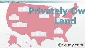 U.S. Federal Land Map & Overview | How Much Land Does the Government Own? - Video | Study.com