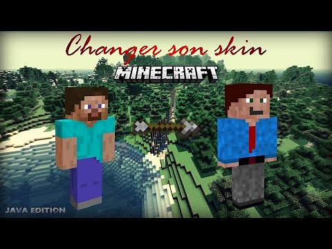 Changer son skin Minecraft (Java Edition)