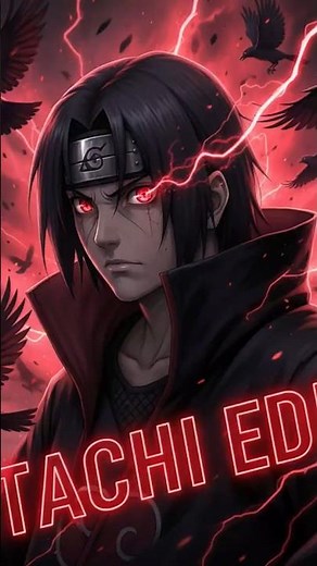 “ITACHI UCHIHA 🔥 Legendary Edit | Mangekyou Awakening” #naruto #itachi