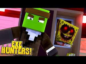 EXE HUNTERS #1 - SPONGEBOB.EXE IS BACK IN THE SCHOOL! w/TinyTurtle
