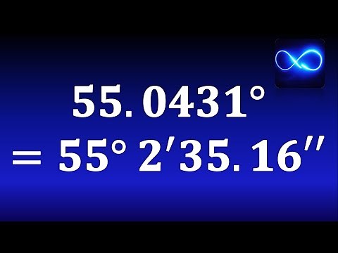 02. How to convert an angle to degrees, minutes and seconds VERY EASY