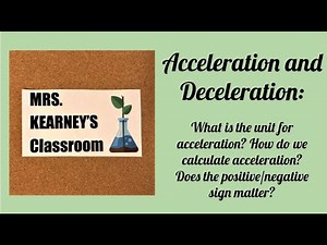 Calculating Acceleration and Deceleration