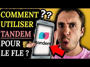 Comment utiliser TANDEM ? (tutoriel)