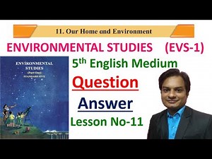 Exercise Lesson No-11 -Our Home and Environment Class 5th EVS-1 English Medium Maharashtra Board