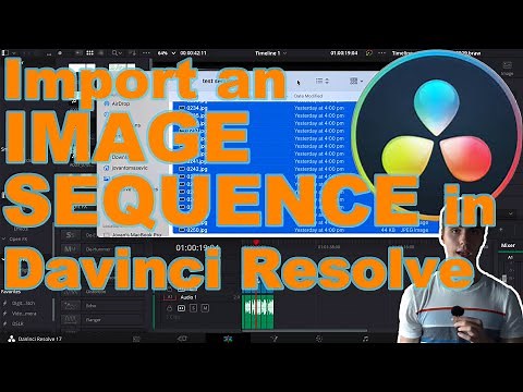 How to Import an Image Sequence using DaVinci Resolve