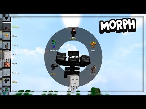 SE TRANSFORME EM QUALQUER MOB COM O MORPH