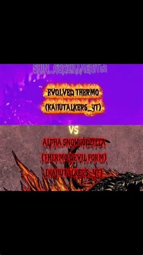 Thermonuclear evolved Godzilla vs alpha SNOWGODZILLA(thermo devil form) (edit#capcut)