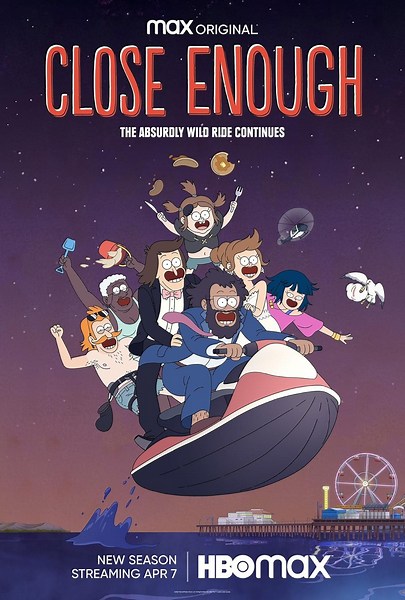 Close Enough (TV Series 2020–2022) ⭐ 7.8 | Animation, Action, Adventure