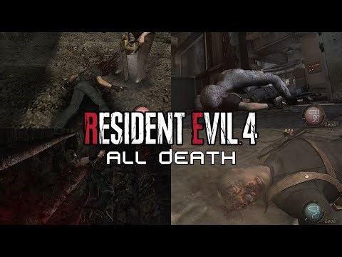 Resident Evil 4 - All Death Scenes
