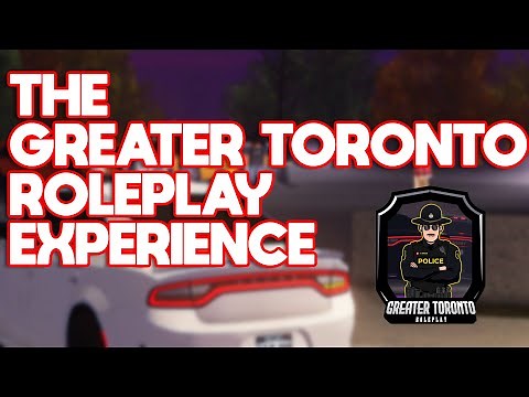 the greater toronto roleplay experience