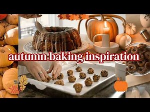 Cozy Fall Baking Marathon | An Autumn Day in the Kitchen
