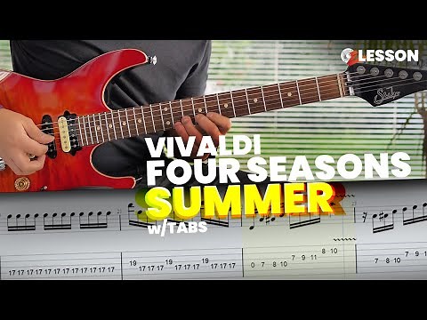 Vivaldi Four Seasons Summer Presto Guitar Lesson With Tabs