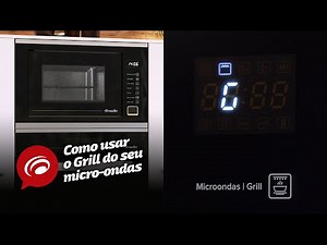 Saiba como usar o Grill do Micro-ondas Mueller.