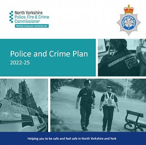 Police and Crime Plan 2025 - 2029 - York and North Yorkshire Combined Authority – Policing, Fire and Crime Team