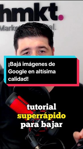 ¡Aprendé a descargar imágenes de Google en alta calidad!