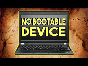 No Bootable Device - Insert Boot Disk And Press Any key - Troubleshoot & Fix