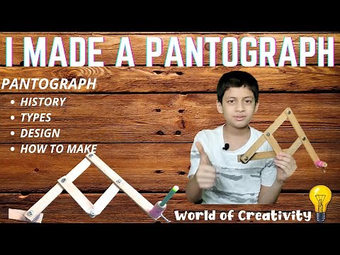 What is a Pantograph and how to make one at home| Pantograph- History, Types , Design