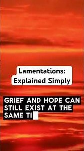 Lamentations Explained Simply | Grief, Consequences, and Hope