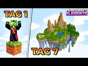 7 Tage Minecraft ELEMENTS und DAS ist PASSIERT 🔹 Minecraft Elements