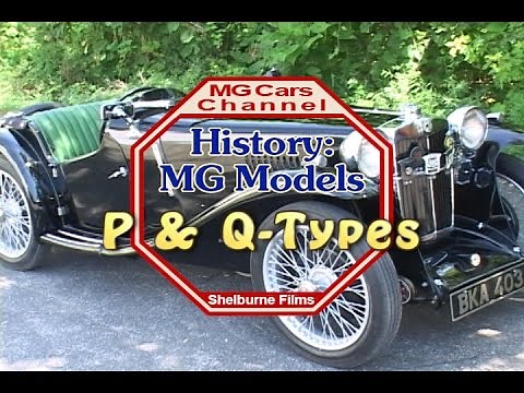 P and Q types on the MG Cars Channel -