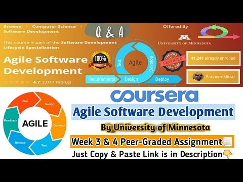 Agile Software Development | Coursera | Week 3 & 4 Peer-Graded Assignment Answers | 100% Marks