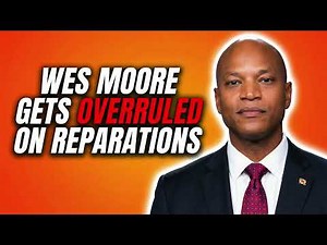 Maryland Lawmakers Overrule Wes Moore on Reparations