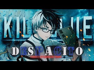Kill Blue - DESPACITO | [Amv/Edit] Alight Motion